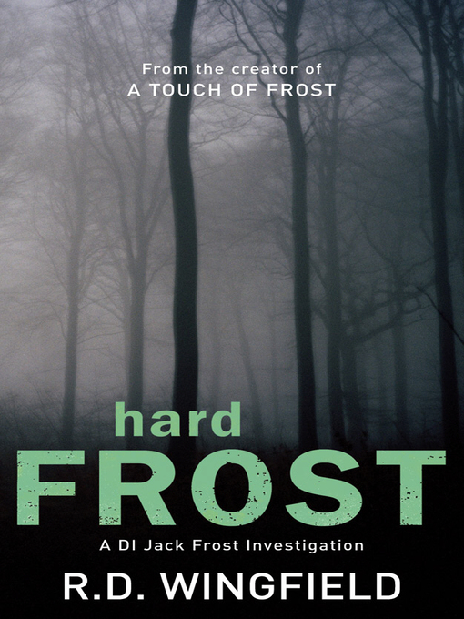 Title details for Hard Frost by R D Wingfield - Wait list